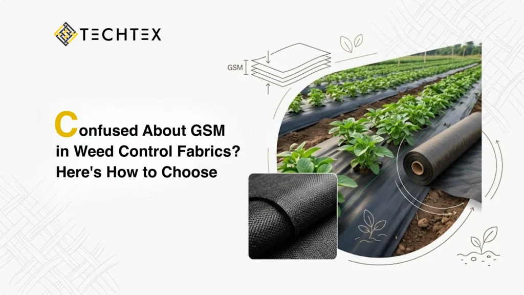 Confused About GSM in Weed Control Fabrics? Here's How to Choose Correctly